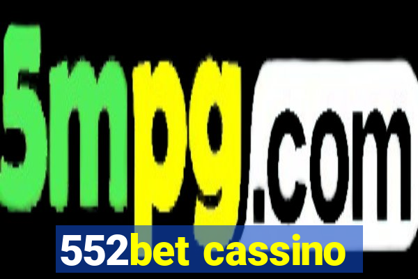 552bet cassino